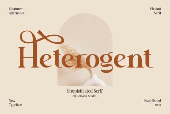 Heterogent Serif Font: The Brand Upgrade Every Small Business Needs