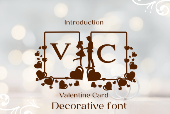 Valentine Card Font: A Decorative Typeface for Campaign Designers